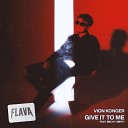 Vion Konger feat Becky Smith - Give It to Me