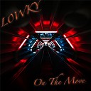 L0WKY - On the Move Original Mix