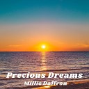 Millie Daffron - Precious Dreams