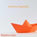 Mastrovialo - Un Vals