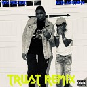 Keith Santana feat YEW Nick Nut - Trust Remix
