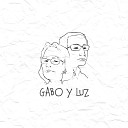 Santiago Rojas - Gabo y Luz