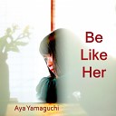 Aya Yamaguchi - Song for You