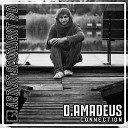 D Amadeus - Every Time I See You