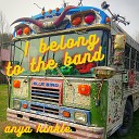 Anya Hinkle - I Belong to the Band