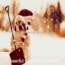Cheerful Christmas Music - The First Nowell Virtual Christmas