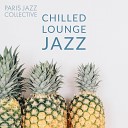 Paris Jazz Collective - No Rush At All