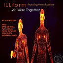 iLLform feat Veronica Red - We Were Together Original Liquid Mix