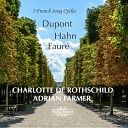 Charlotte de Rothschild Adrian Farmer - Les Feuilles Bless es II Encor sur le pav sonne mon pas…