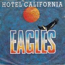 Eagles - Hotel California Hell Keller Mix 2015…