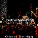 Christmas Music Prime - Family Christmas Auld Lang Syne