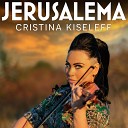 Cristina Kiseleff - Jerusalema