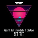 Keepin It Heale Harry Bolton feat Kate Aster - Set Free