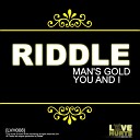 Riddle - You and I