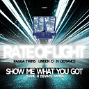 Yardie N Defiance Sam D - Show Me What You Got