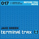 Jake Green - Before You Move