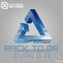 Iv n G R - Back to Me