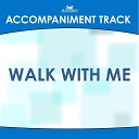 Mansion Accompaniment Tracks - Walk with Me Low Key Ab Without Background…