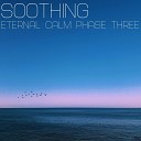 Soothing - The Breeze of Menace