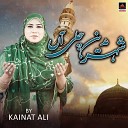 Kainat Ali - Sheher Madine Chali Aan