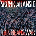 Skunk Anansie - This Means War Dux n Bass Remix