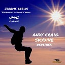 Andy Craig - Skydive Remixes Jerome Robins Melbourne To Toronto…