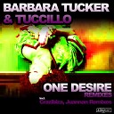 Barbara Tucker Tuccillo - One Desire Crazibiza Remix