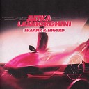 Fraank NIGYRD - Детка Lamborghini