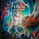 D Frizzle - Actually Rapping