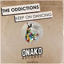 The Oddictions - Keep On Dancing Radio Edit