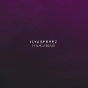 IlyasFreez - Нажимай