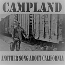 CAMPLAND - Another Song About California