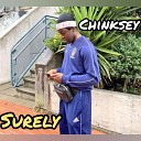 Chinksey - Surely