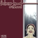 Felicia Loud the Soul - Calling You Up