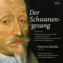 Dresdner Kammerchor Ensemble Alte Musik Dresden Hans Christoph… - He und Vav SWV 484 Der 119 Psalm SWV 484 No 3 Zeige mir Herr den Weg deiner…