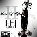 F E J feat Georgee B - Give It to Me feat Georgee B