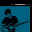 Felipe Fantoni feat Melissa Freire - Curva D gua feat Melissa Freire