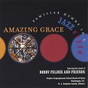 Bobby Felder and Friends - Will the Circle Be Unbroken
