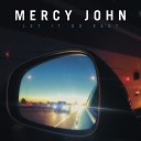 Mercy John - Come over Tonight