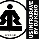 Infrarave - Helpe Me DJ Keno Remix