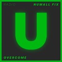 Numall Fix - Overcome Radio Edit
