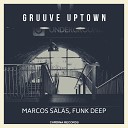 Marcos Salas Funk Deep - Gruuve Uptown