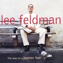 Lee Feldman - Drunken Melodies