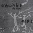 John Feld - Nothin New to Say