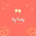 Robert M Beckley - My Party