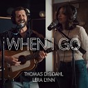Lera Lynn Thomas Dybdahl - When I Go The Village Session