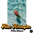 Alex Harrington - Pi a Disco