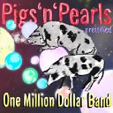 One Million Dollar Band - Funny bones prettified