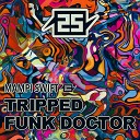Mampi Swift - Funk Doctor