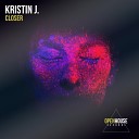 Kristin J - Closer Extended Mix